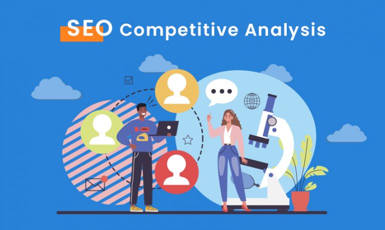 How to Perform an SEO Competitive Analysis and Why It’s Important