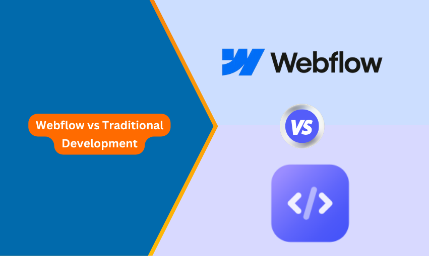 Webflow vs Traditional Development