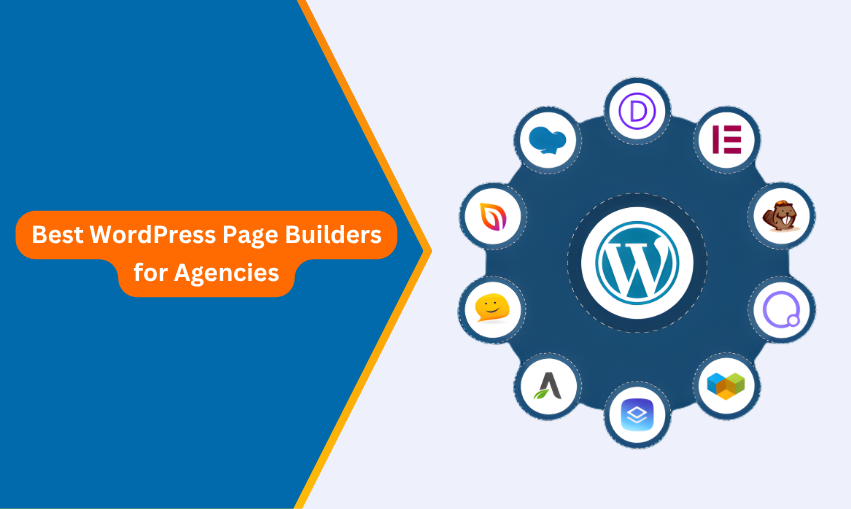 Best WordPress Page Builders for Agencies