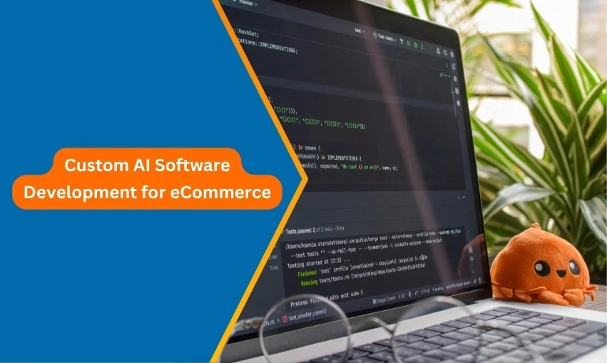 Custom AI Software Development for eCommerce Guide 2026
