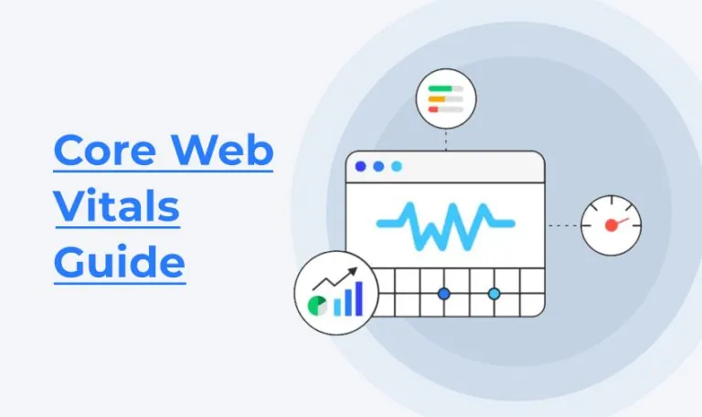The Definitive Guide to Core Web Vitals 2023
