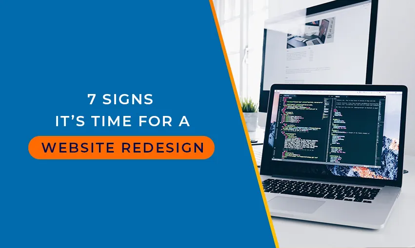 7 Signs It’s Timе for a Wеbsitе Rеdеsign