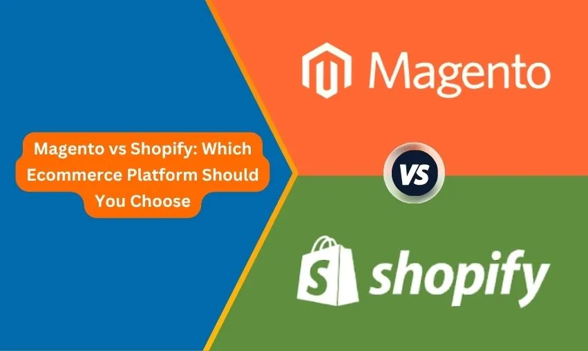 Magento vs Shopify